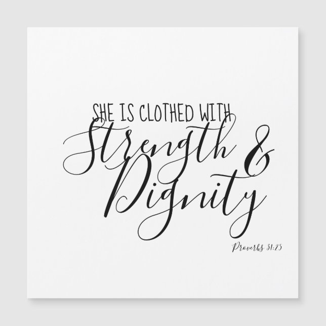 She is Clothed With Strength and Dignity (Front)