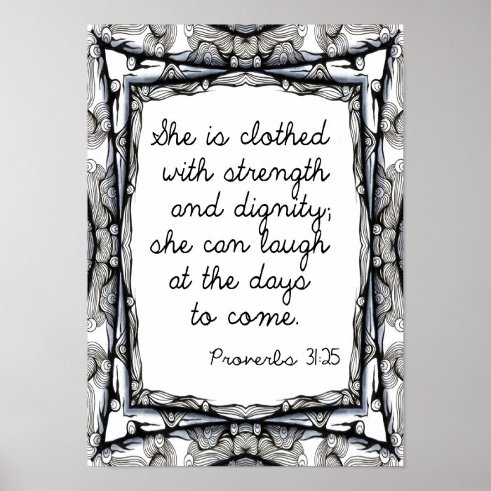 She is clothed with strength and dignity poster