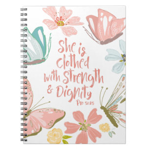 She is Clothed with Strength and Dignity Proverbs Notebook