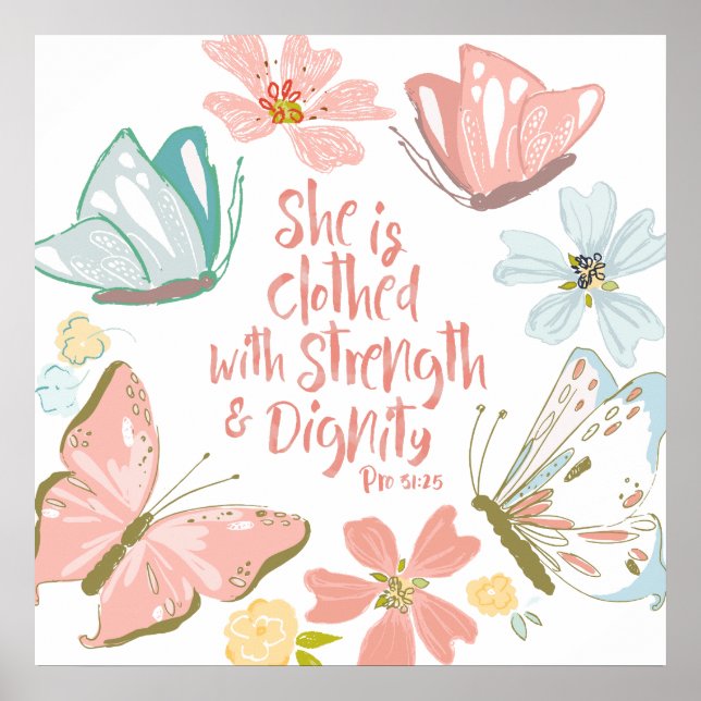 She is Clothed with Strength and Dignity Proverbs Poster (Front)