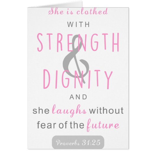 she is clothed with strength & dignity proverbs 31 cards (Front)