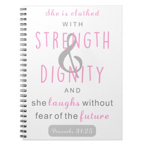 she is clothed with strength  dignity proverbs 31 notebook