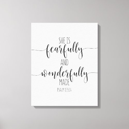 She Is Fearfully And Wonderfully Made Psalm 1391 Canvas Print
