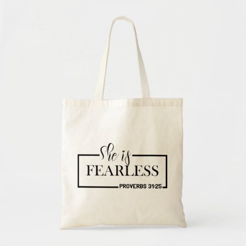 She is Fearless T_shirt Tote Bag