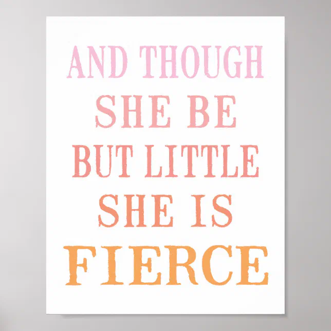 She is Fierce Poster Print | Zazzle