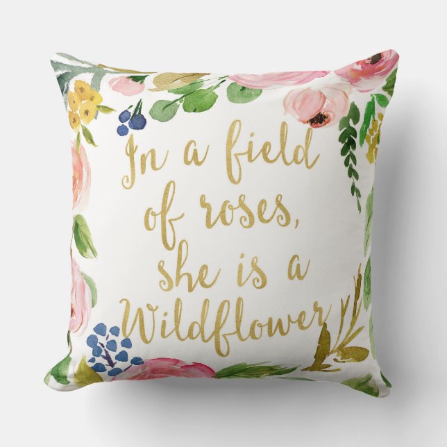 She is Fierce Wildflower Roses Girl Nursery Pillow (Front)