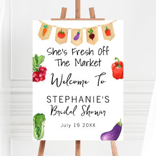 She is Fresh Off The Market Bridal Shower Welcome Foam Board