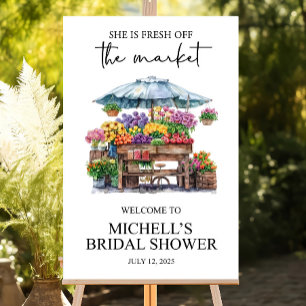 She is Fresh Off the Market Welcome Sign, Bridal Foam Board