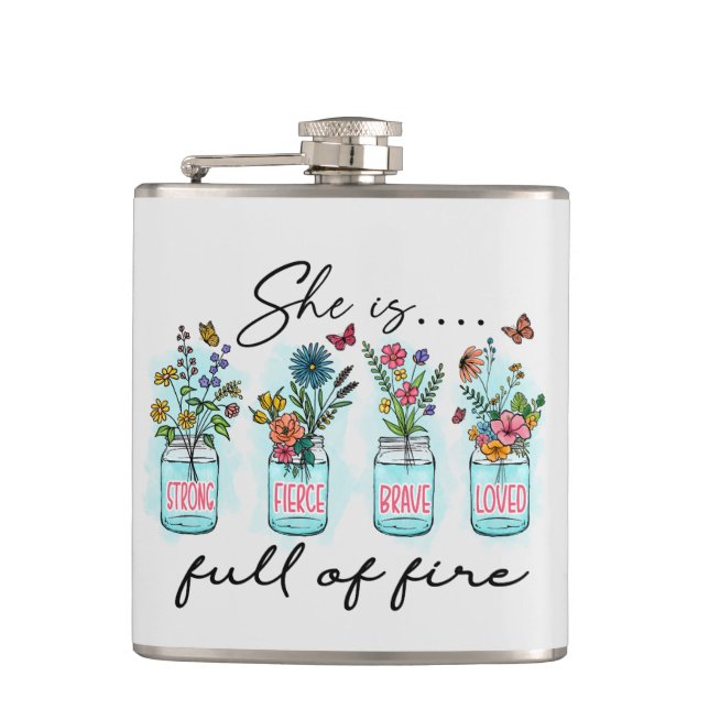 She Is Full of Fire – Vibrant Floral Empowerment Flask (Front)