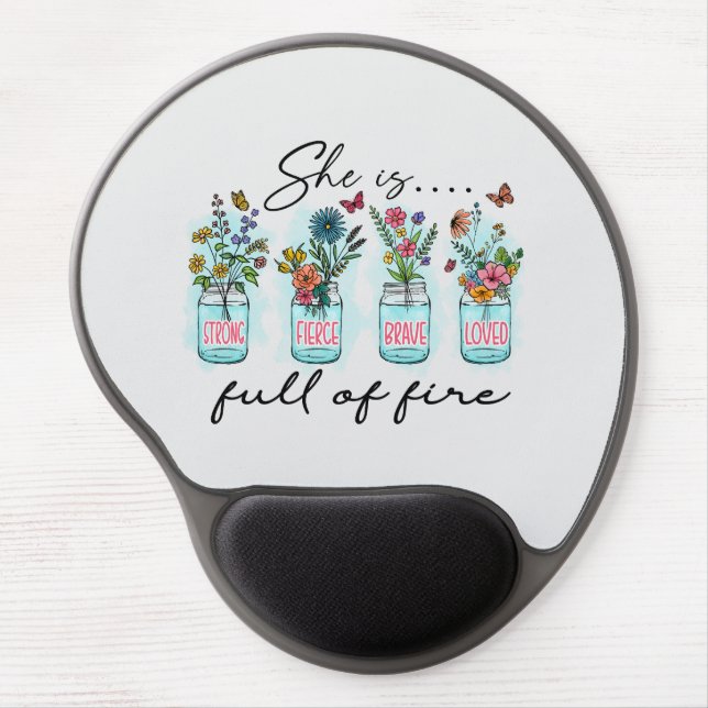 She Is Full of Fire – Vibrant Floral Empowerment Gel Mouse Pad (Front)