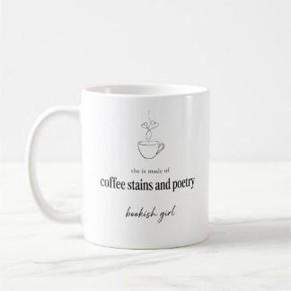She Is Made Of Coffee Stains And Poetry Bookish Co Mug