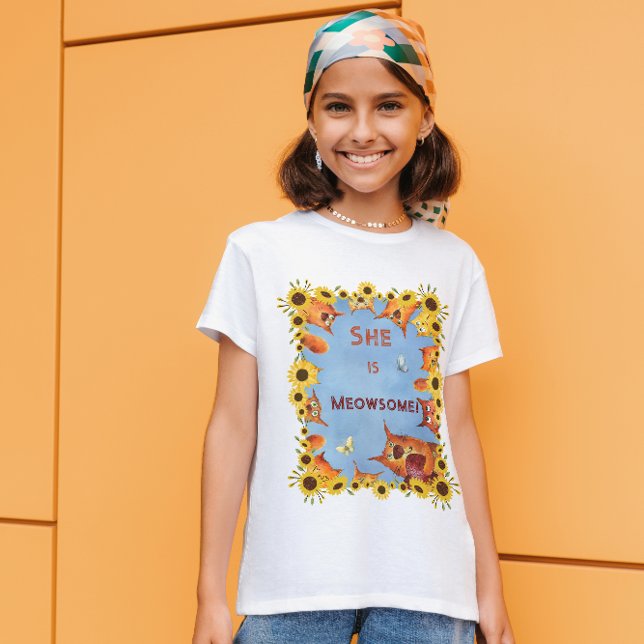She is Meowsome! T-Shirt (Creator Uploaded)