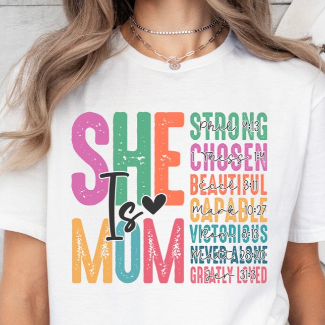 She Is Mom, Christian Verses Mother's Day T-shirt (Creator Uploaded)