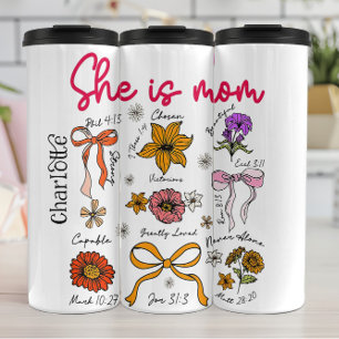 She Is Mom Floral Affirmation Scripture Art Thermal Tumbler