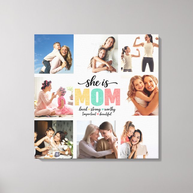 She is Mom Photo Collage Stretched Canvas Print (Front)
