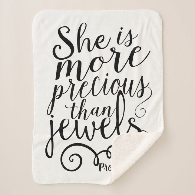 She is More Precious Than Jewels Proverbs 3:15 Sherpa Blanket (Front)