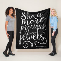 She is more precious than Jewels Proverbs Black Fleece Blanket