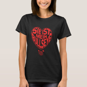 She is My Bullseye - Funny E-Darts Steel Darts Par T-Shirt
