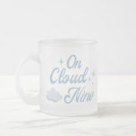 She Is On Cloud 9 Bachelorette Party  Frosted Glass Coffee Mug<br><div class="desc">She Is On Cloud 9 Bachelorette Party  Mug</div>