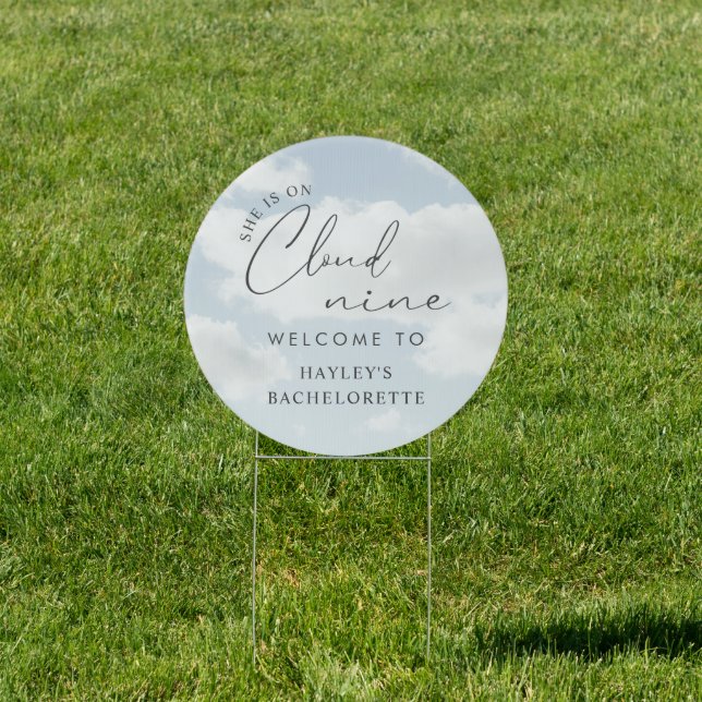 She Is On Cloud 9 Welcome Yard Sign (Insitu)