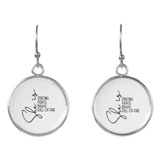 She is Strong Brave Fierce Full Fire Inspiration  Earrings (Front)