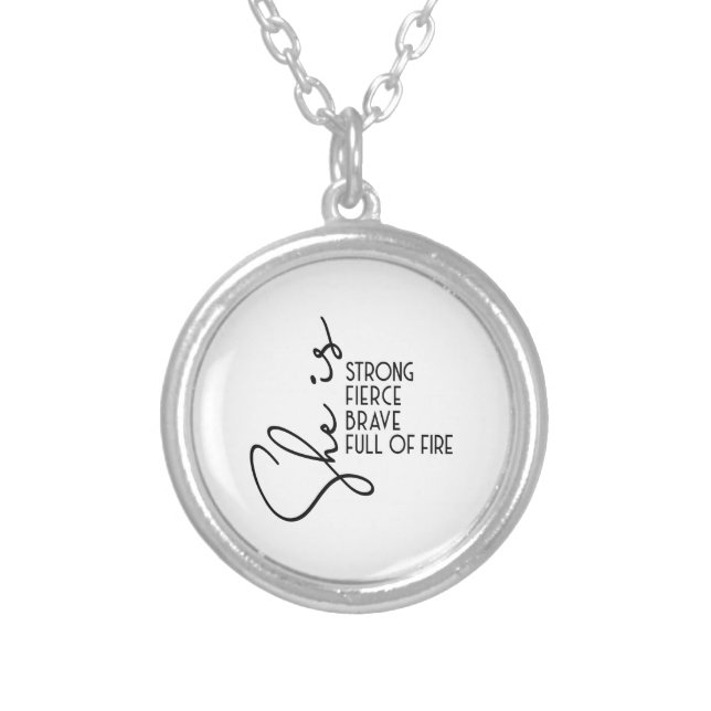 She is Strong Brave Fierce Full Fire Inspiration Silver Plated Necklace (Front)