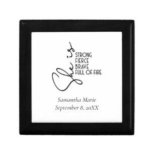 She is Strong Brave Fierce Full Fire Personalized  Gift Box