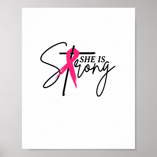 She Is Strong Pink Ribbon Poster (Front)