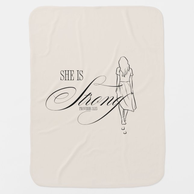 She is Strong Proverbs 31:25 Baby Blanket (Front)