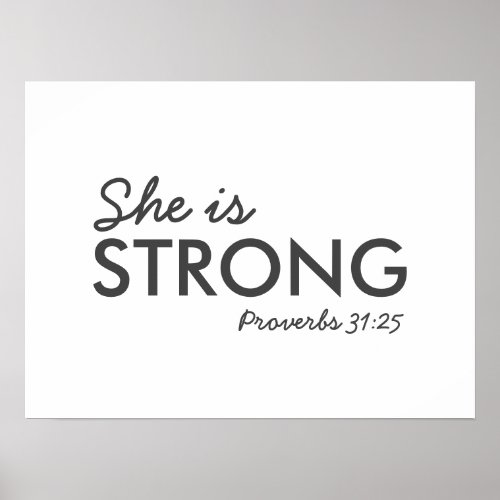 She is Strong  Proverbs 3125 Christian Faith Poster
