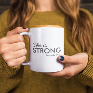 She is Strong | Proverbs 31:25 Christian Faith Two-Tone Coffee Mug