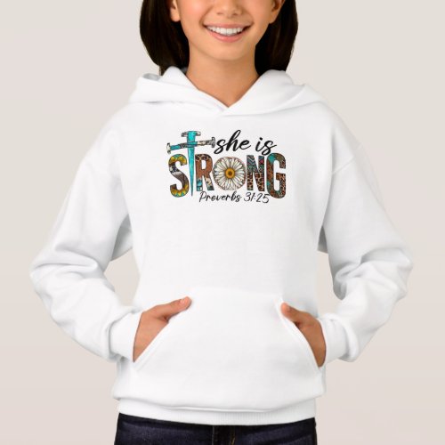 She Is Strong Proverbs 3125 Christian  Hoodie