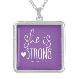 She is Strong Proverbs 31:25 Necklace