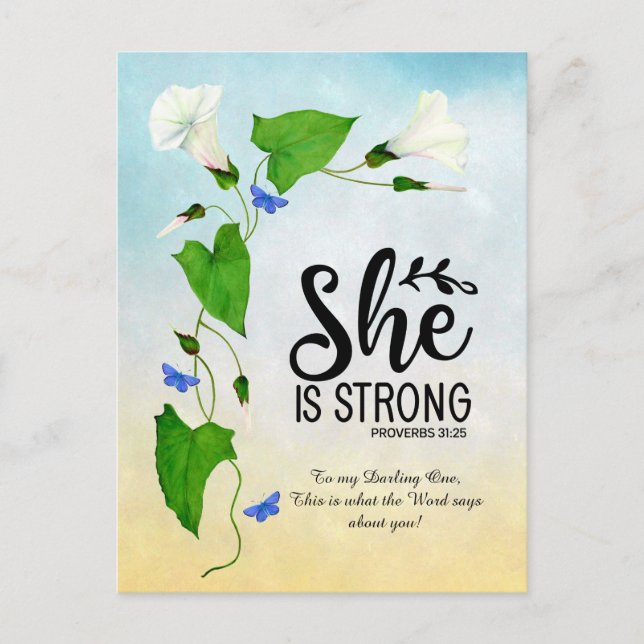 She is strong Proverbs 31: 25 Postcard (Front)