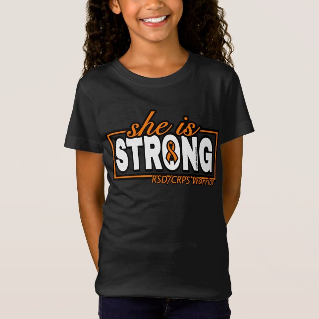 SHE IS STRONG...RSD/CRPS T-Shirt (Front)
