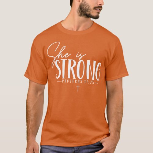 She is Strong T_Shirt