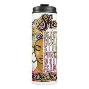 She is stronger than the storm melanin black queen thermal tumbler