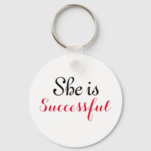 She is Successful 225 Basic Button Keychain