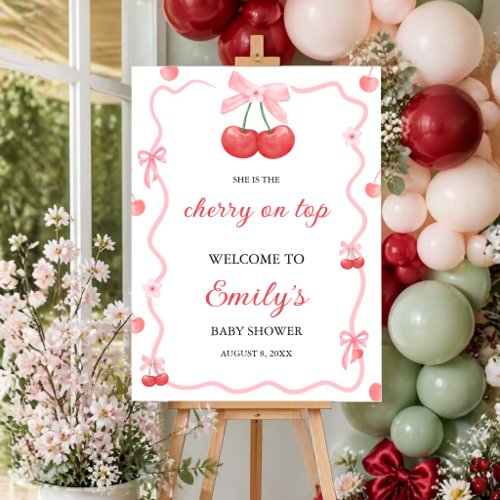 She Is the Cherry on Top Baby Shower Welcome Sign