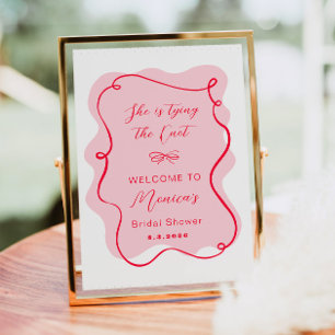 She is tying the knot pink and red bridal welcome poster