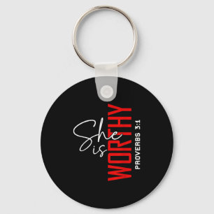 She Is Worthy Bible Verse Religious Christian Keychain