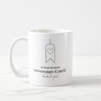 She Keeps Her Secrets Between Pages 42 and 43 Book Coffee Mug