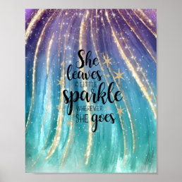 She Leaves A Little Sparkle Brushstrokes &amp; Glitter Poster