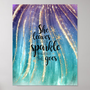 She Leaves A Little Sparkle Brushstrokes & Glitter Poster