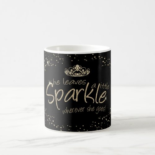 She Leaves a Little Sparkle in Gold and Black Coffee Mug