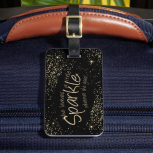 She Leaves a Little Sparkle in Gold & Black Luggage Tag