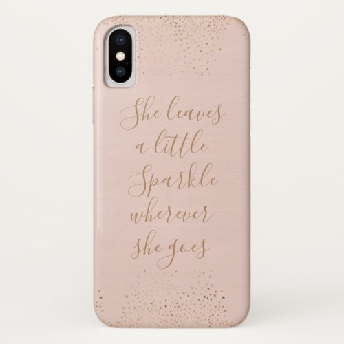 She Leaves a Little Sparkle Pink Glitter iPhone XS Case