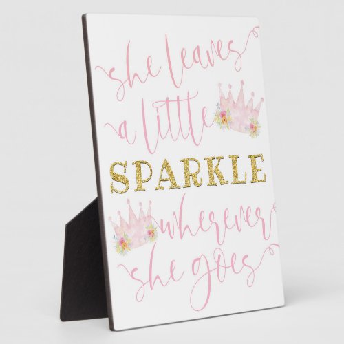 She Leaves a Little Sparkle Princess Room Sign  Plaque