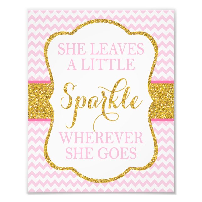 She Leaves A Little Sparkle Sign • 8 x 10 Print (Front)