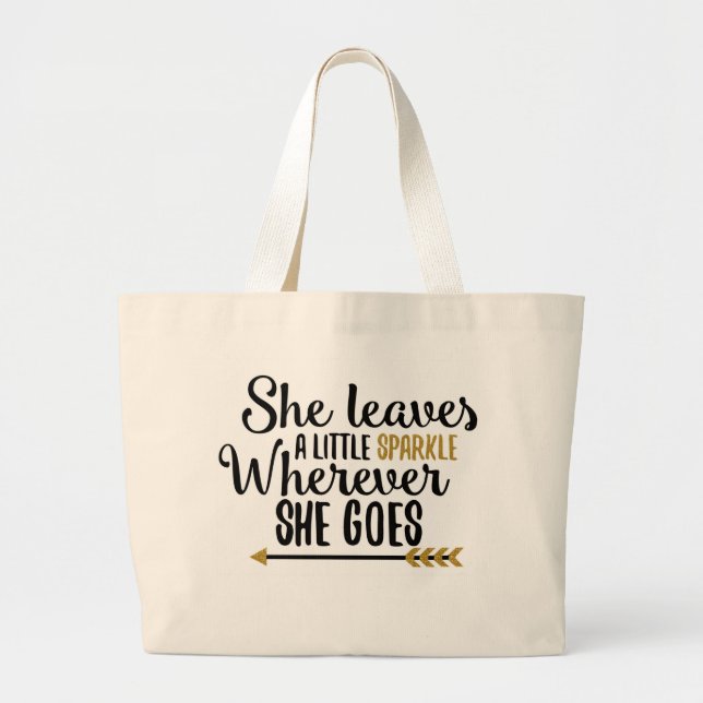"She leaves a little sparkle" tote bag (Front)